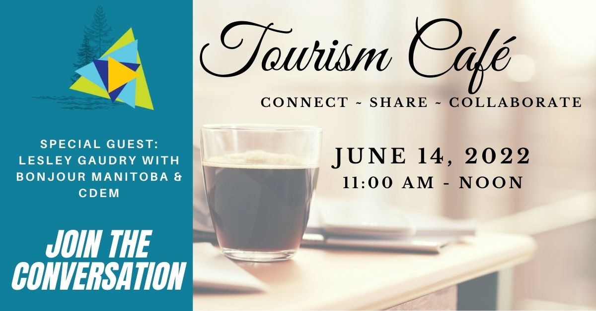 Photo of LdB Tourism Cafe's poster for the June 2022 session which includes a photo of a coffee cup on a office desk.
