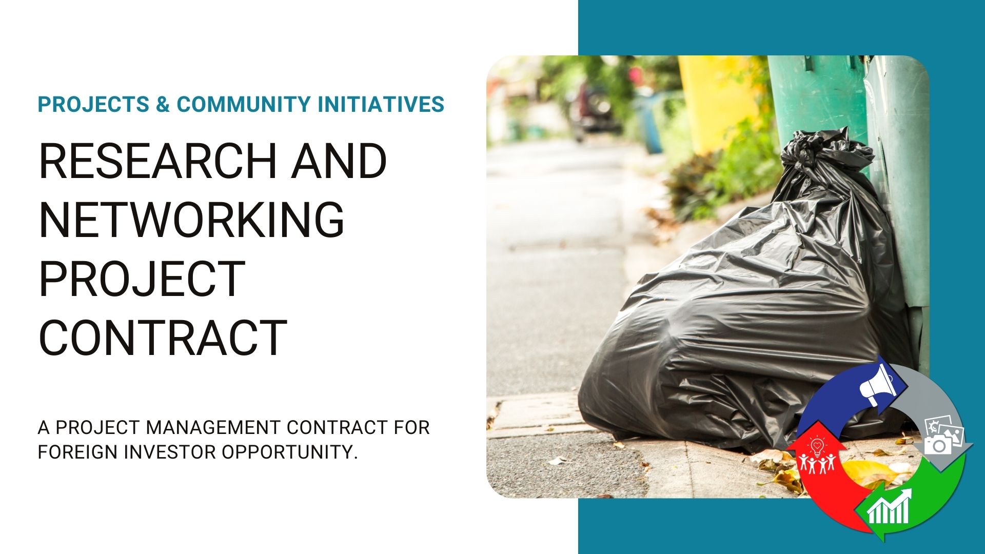 Title Slide showing a bag of garbage on the curb depicting the Ferpa Business Attraction project.